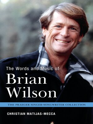 The Words and Music of Brian Wilson - ebook